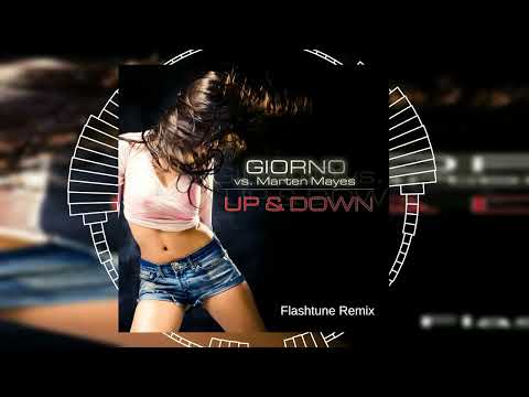 Giorno vs. Marten Mayes - Up & Down (Flashtune Remix) // HANDS UP // DANCECLUSIVE