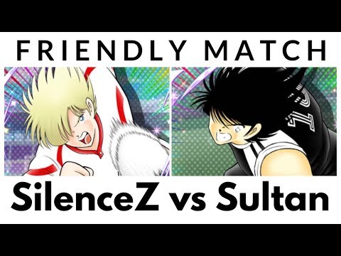 Captain Tsubasa Dream Team: Friendly Match (SilenceZ vs Sultan)