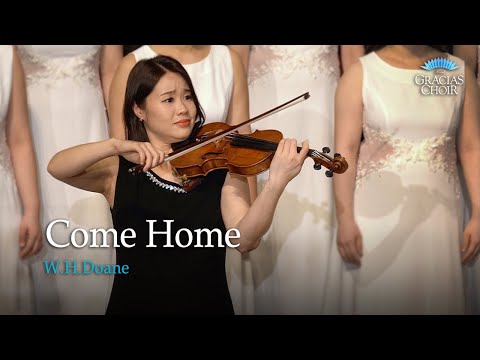 Gracias Choir - Come Home