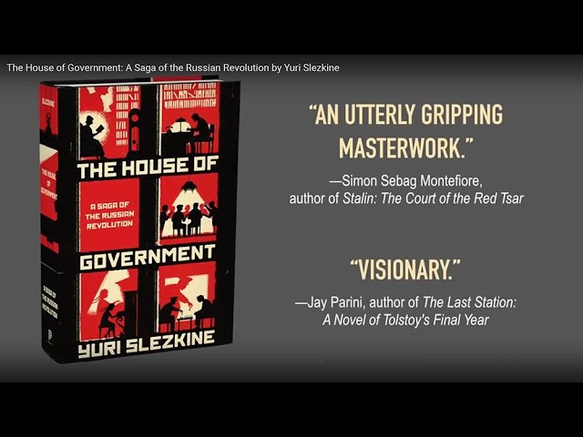 Vídeo relacionado con The House of Government: A Saga of the Russian Revolution