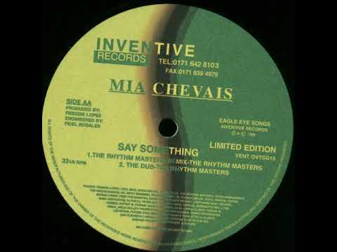 Mia Chevais - Say Something (The Rhythm Masters Remix) 1998