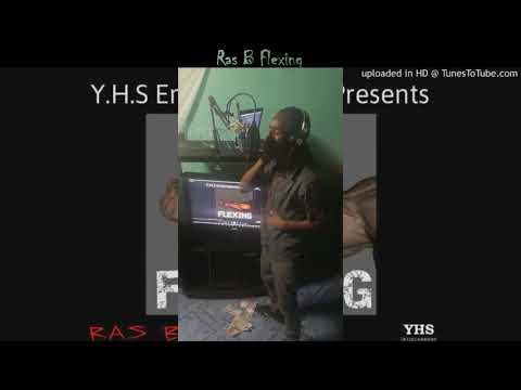 Ras B - Flexing (video)