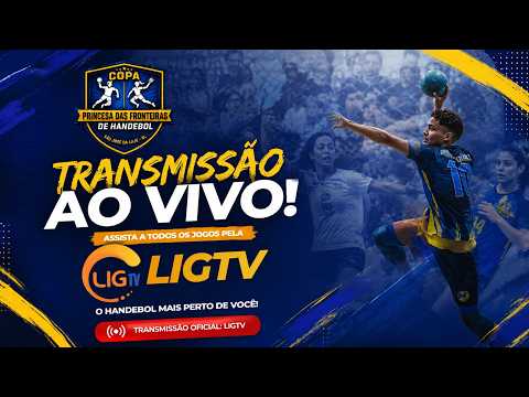 COPA PRINCESA DAS FRONTEIRAS DE HANDEBOL - 26/07/2026