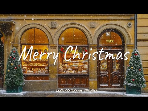 Merry Christmas - Collection of the best acoustic melodies for Christmas - Indie/Pop/Folk/Acoustic