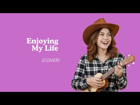 Enjoying My Life - Nezzara | Cover By Menglia