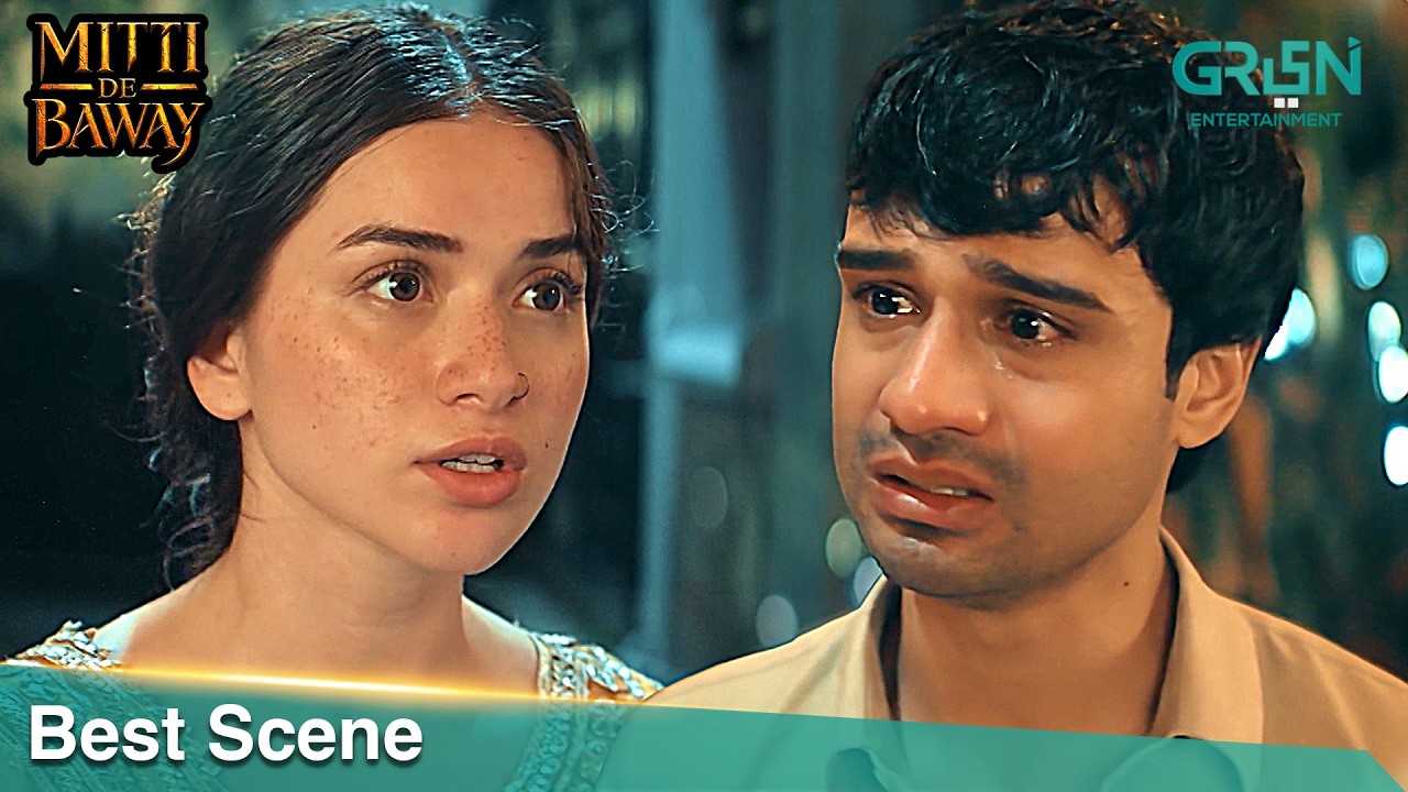 Mitti De Baway "Best Scene" Fazal Hussain - Aena Khan - Wahaj Ali | Mahira Khan | Green TV