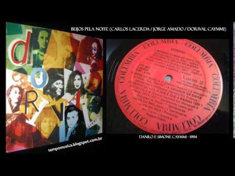 Beijos Pela Noite (Dorival Caymmi / Jorge Amado / Carlos Lacerda*)