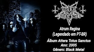 Dark Funeral - Atrum Regina (Legendado em PT-BR)