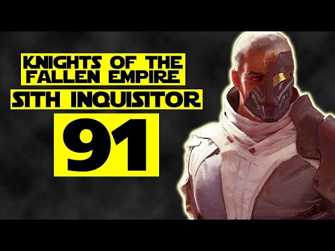 The Old Republic - Part 91 (Inquisitor - Chapter XII Knights of the Fallen Empire)