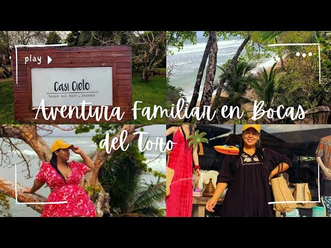 Aventura Familiar en Bocas del Toro #2🌴🚤