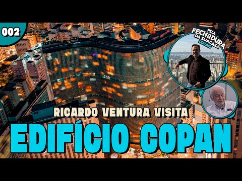VENTURA EXPLORA O EDIFÍCIO COPAN E SUAS HISTÓRIAS OCULTAS | Pela Fechadura da Sua Casa - Locais #002