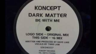 dark matter be with me - +6 mix