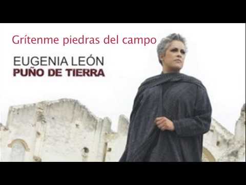 Gritenme Piedras Del Campo - Eugenia Leon