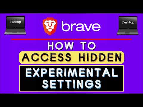 How to Access Hidden Experimental Settings (Flags) on the Brave Web Browser | PC Tutorial
