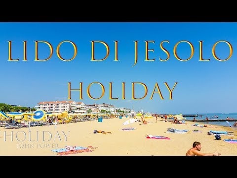 Italien Lido di Jesolo John Power Travel 2015 4K Resolution Holiday Part 1 New Edition