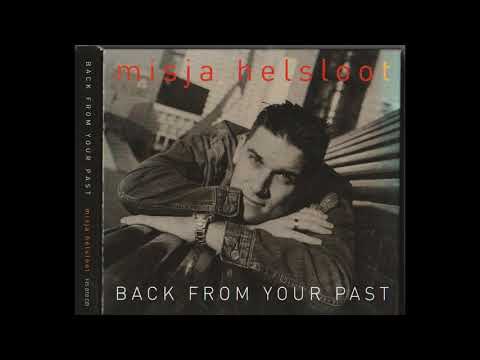 Misja Helsloot - Back From Your Past (CD2) [2004]
