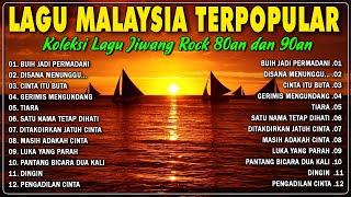 Download lagu Lagu Malaysia Kegemaran 90an - Lagu Rock Jiwang 90an Terbaik - Lagu Kenangan Sepanjang Masa⚡ mp3