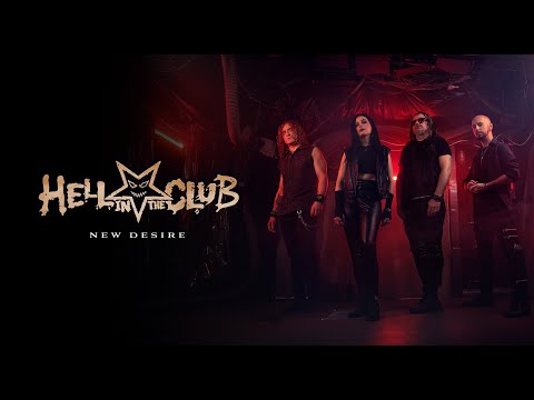 Hell in the Club - "New Desire" - Official Lyric Video