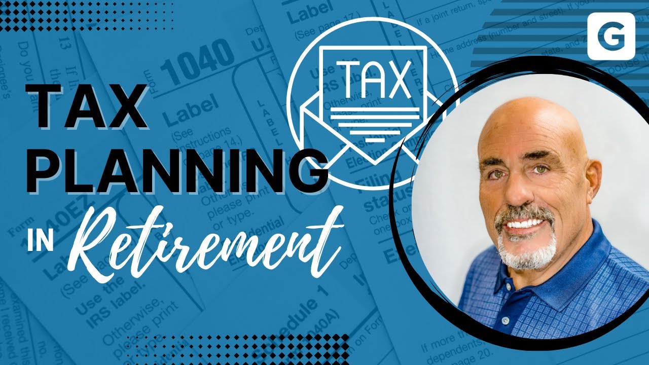 Tax Planning in Retirement