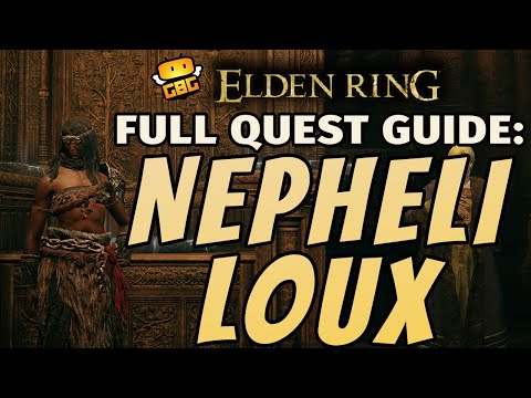 Elden Ring -  Nepheli Loux and Kenneth Haight COMPLETE Questline  - Lord of Limgrave (Patch 1.03)