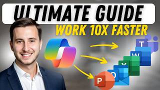 Microsoft 365 Copilot ULTIMATE Guide: Excel, Word, Outlook & More!
