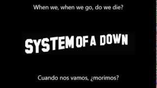 System Of A Down - Question! Sub Eng/Esp