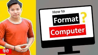 How to Format computer and laptop | Window 7 , 8, 10 Format ? Computer format kaise kare in hindi | DOWNLOAD THIS VIDEO IN MP3, M4A, WEBM, MP4, 3GP ETC