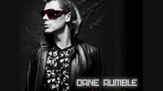 Dane Rumble - Always Be Here