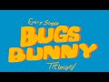 Every Single Bugs Bunny Titlecard