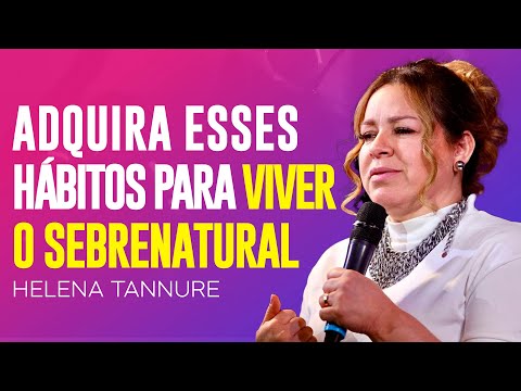 Helena Tannure | SEU SUCESSO COMEÇA COM ESSAS ATITUDES