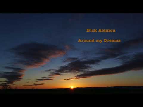 NICK ALEXIOU- AROUND MY DREAMS [original mix]