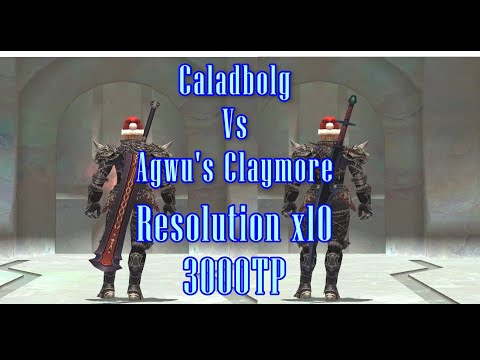 FFXI: Caladbolg Vs Agwu's Claymore  'Resolution' X10 3000TP