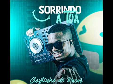 Cleytinho de Macaé - Sorrindo a toa @djemiOFC