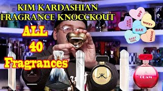 Kim Kardashian Fragrance Knockout! ALL 40 PERFUMES 🌟 Among the Stars Perfume Reviews 🌟