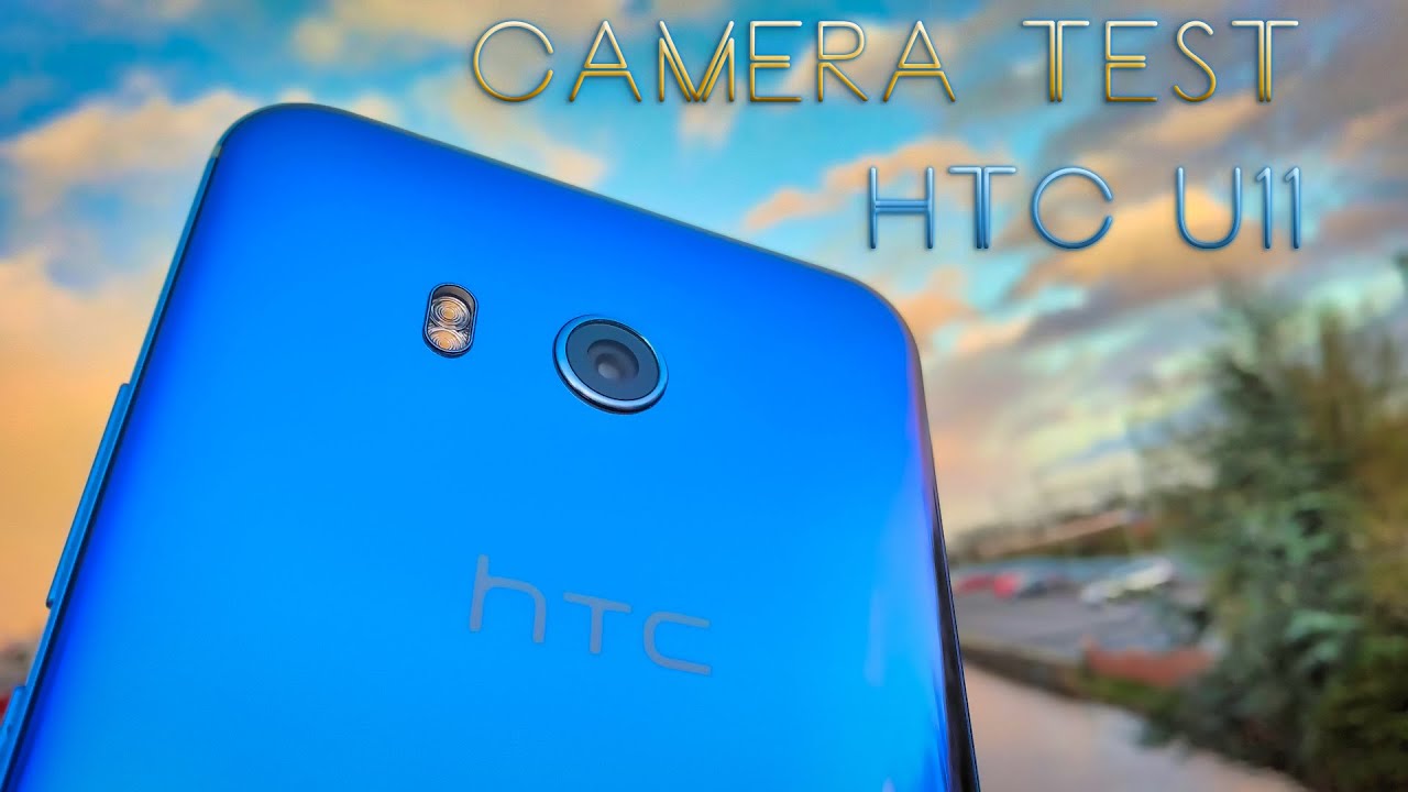 HTC U11 Camera Test in 2020