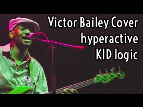 Victor Bailey - Kid Logic [cover]