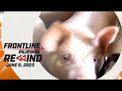 Frontline Pilipinas Rewind | June 9, 2023