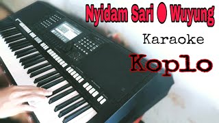 Download lagu Nyidam sari & wuyung Karaoke dangdut koplo mp3 Download lagu Nyidam sari & wuyung Karaoke dangdut koplo mp3