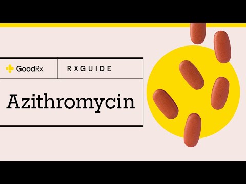Azithromycin: Uses, How It Works, and Possible Side Effects | GoodRx