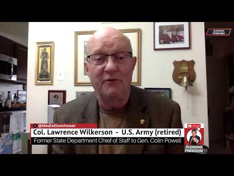 Col. Lawrence Wilkerson:  Blinken Shreds Guitar, IDF Shreds Rafa.