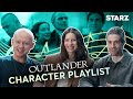 Outlander Cast Build The Ultimate Character Playlist STARZ