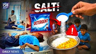 36+ Students Hospitalised After School Puts Detergent Powder Instead of Salt for Lunch
