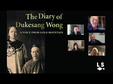 The Diary of Dukesang Wong w/ David McIlwraith, Judy Fong Bates and other guests