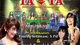 Download lagu Bingkisan rindu ta and ta tlogomulyo mp3