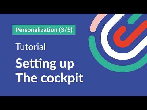 Personalization  3/5 - Setting up the cockpit