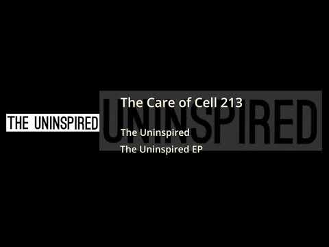 The Care of Cell 213