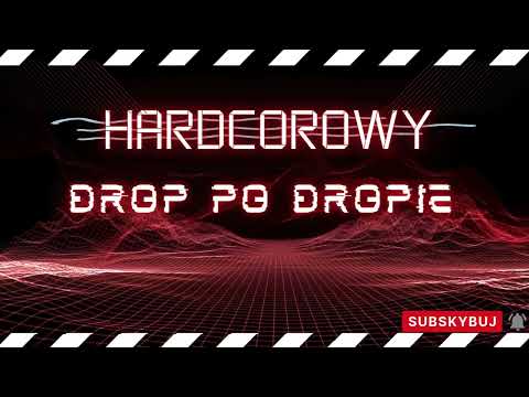 ☢️Drop po dropie 🔥 Hardcore ☢️ Speedcore🔥Hardstyle ☢️ vol. 1
