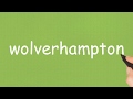 How to pronounce wolverhampton | #wolverhampton | American Accent