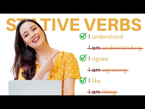 STATIVE VERBS | English Grammar | I understand? OR I am understanding?
