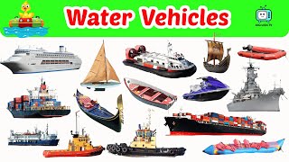 Water Vehicles for Kids 🚤 | Water Transport Names & Sounds for Kids | Fun Learning Video
